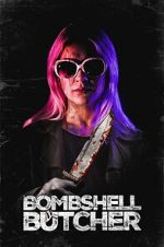 Watch The Bombshell Butcher 0123movies