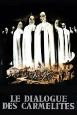 Watch The Dialogue of the Carmelites 0123movies