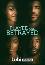 Watch Played and Betrayed 0123movies