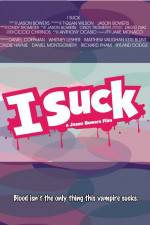 Watch I Suck 0123movies