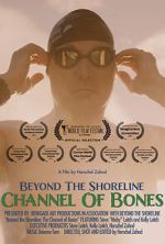 Watch Beyond the Shoreline: The Channel of Bones 0123movies