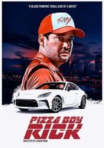 Watch Pizza Boy Rick 0123movies