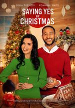 Watch Saying Yes to Christmas 0123movies
