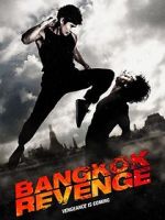 Watch Bangkok Revenge 0123movies