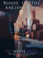 Watch Blood of the Ancient Vine 0123movies