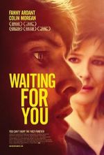 Watch Waiting for You 0123movies