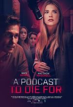 Watch A Podcast to Die For 0123movies