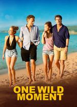 Watch One Wild Moment 0123movies