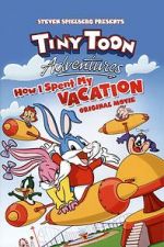Watch Tiny Toon Adventures: How I Spent My Vacation 0123movies