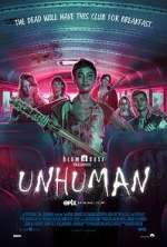 Watch Unhuman 0123movies