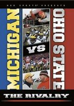 Watch Michigan vs. Ohio State: The Rivalry 0123movies