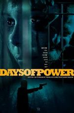 Watch Days of Power 0123movies