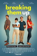 Watch Breaking Them Up 0123movies