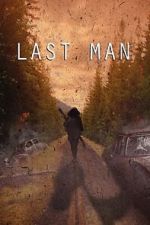 Watch Last Man (Short 2022) 0123movies
