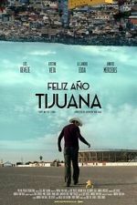 Watch Happy New Year Tijuana 0123movies