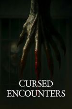 Watch Cursed Encounters 0123movies