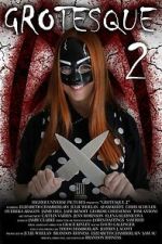 Watch Grotesque 2 0123movies