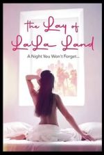Watch The Lay of LaLa Land 0123movies
