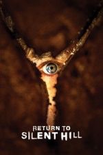 Watch Return to Silent Hill 0123movies