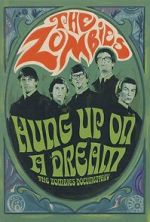 Watch Hung Up on a Dream: The Zombies Documentary 0123movies