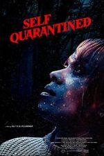 Watch Self Quarantined 0123movies