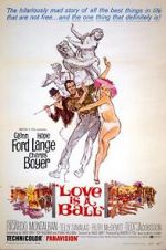 Watch Love Is a Ball 0123movies
