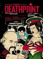 Watch Death Print 0123movies