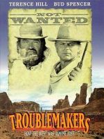 Watch Troublemakers 0123movies