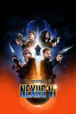 Watch The Adventures of Nexus VI 0123movies