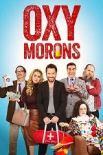 Watch Oxy Morons 0123movies