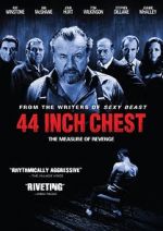 Watch 44 Inch Chest 0123movies