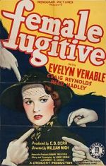 Watch Female Fugitive 0123movies