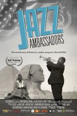 Watch The Jazz Ambassadors 0123movies