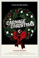 Watch Carnage for Christmas 0123movies