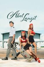 Watch Abot Langit 0123movies