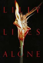 Watch Lilly Lives Alone 0123movies