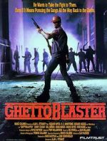 Watch Ghetto Blaster 0123movies