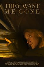 Watch They Want Me Gone 0123movies