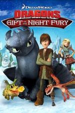 Watch Dragons: Gift of the Night Fury 0123movies