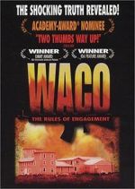 Watch Waco: The Rules of Engagement 0123movies