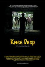 Watch Knee Deep 0123movies
