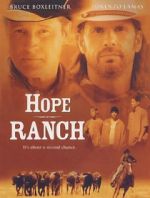 Watch Hope Ranch 0123movies