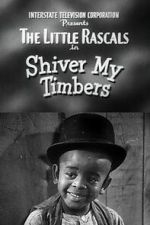 Watch Shiver My Timbers 0123movies
