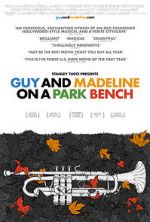 Watch Guy and Madeline on a Park Bench 0123movies