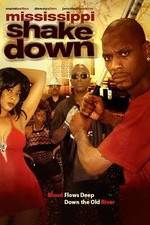 Watch Mississippi Shakedown 0123movies