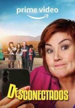 Watch Desconectados 0123movies