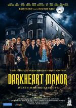 Watch Darkheart Manor 0123movies