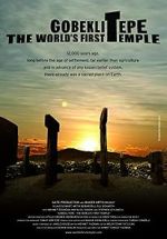 Watch Gobeklitepe: The World\'s First Temple 0123movies