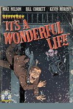 Watch Rifftrax: It\'s a Wonderful Life (Special RiffTrax Edit) 0123movies
