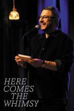 Watch Eugene Mirman: Here Comes The Whimsy 0123movies
